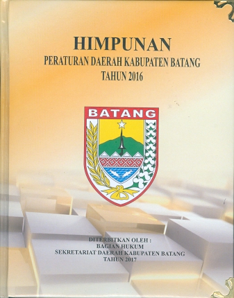 Himpunan Peraturan Daerah Kabupaten Batang Tahun 2016